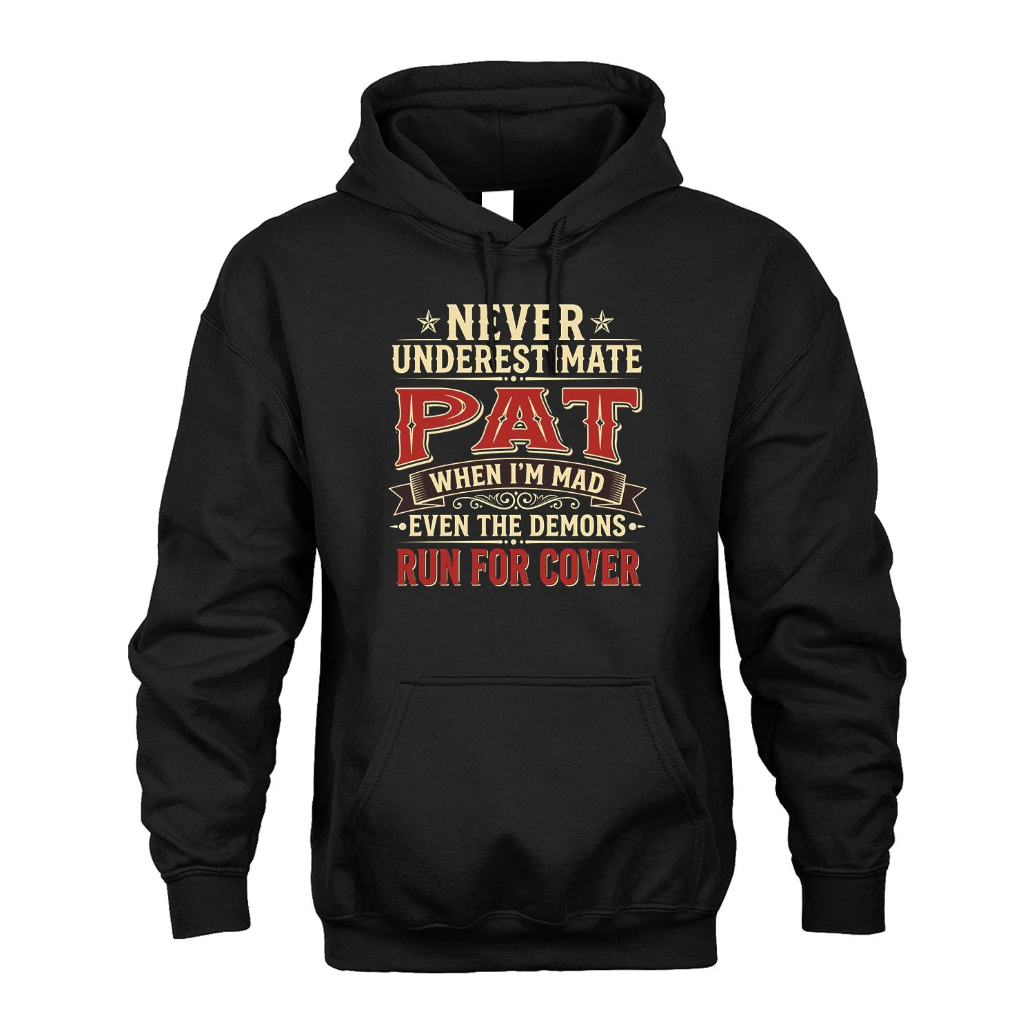 Never Underestimate When I'm Mad Shirt PAT M1-4