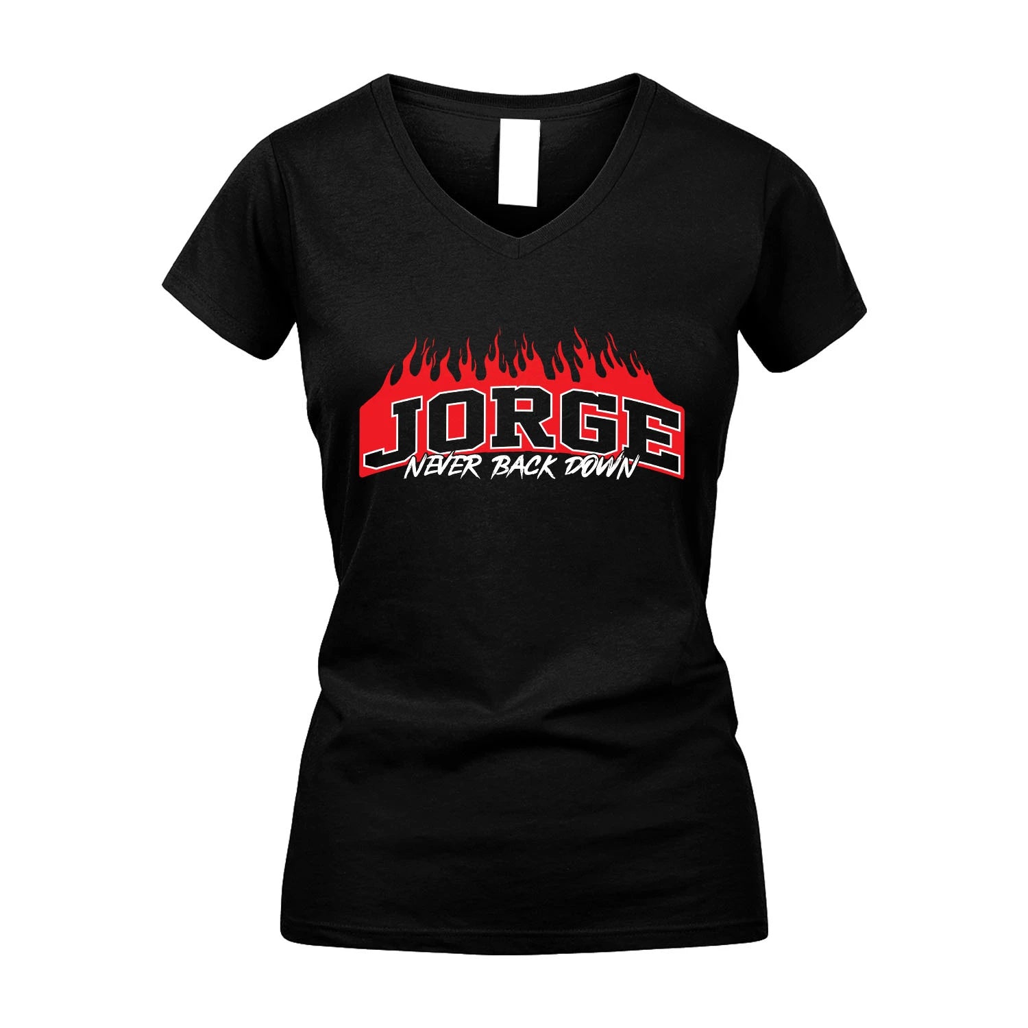 Never Back Down Your Name With Fire Shirt JORGE M1-37