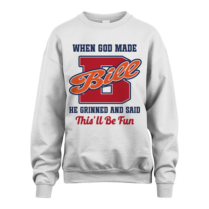 God Made Your Name Custom Shirt BILL M1-16