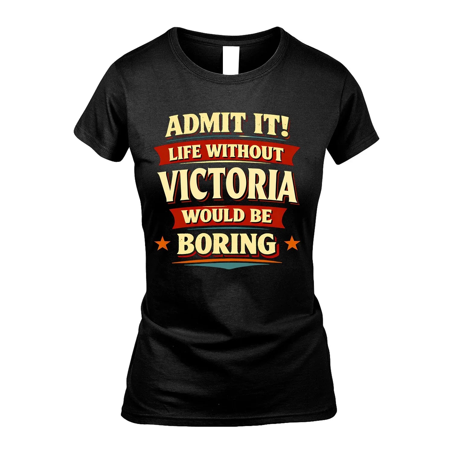 VICTORIA 13K1-503 Admit It Life Without...