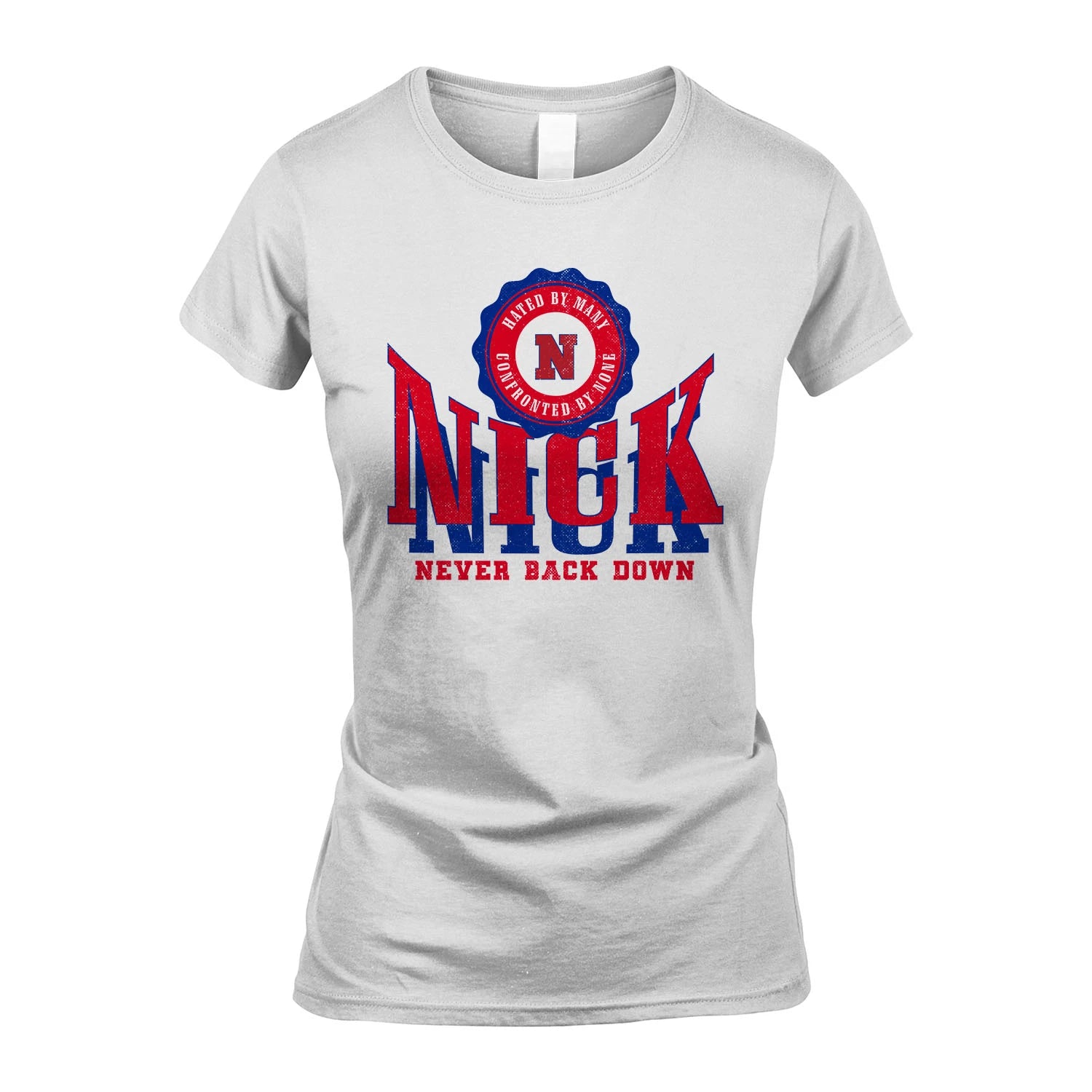 Your Name Never Back Down Shirt NICK M1-33
