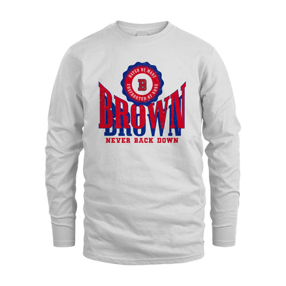 Your Name Never Back Down Shirt BROWN M1-33