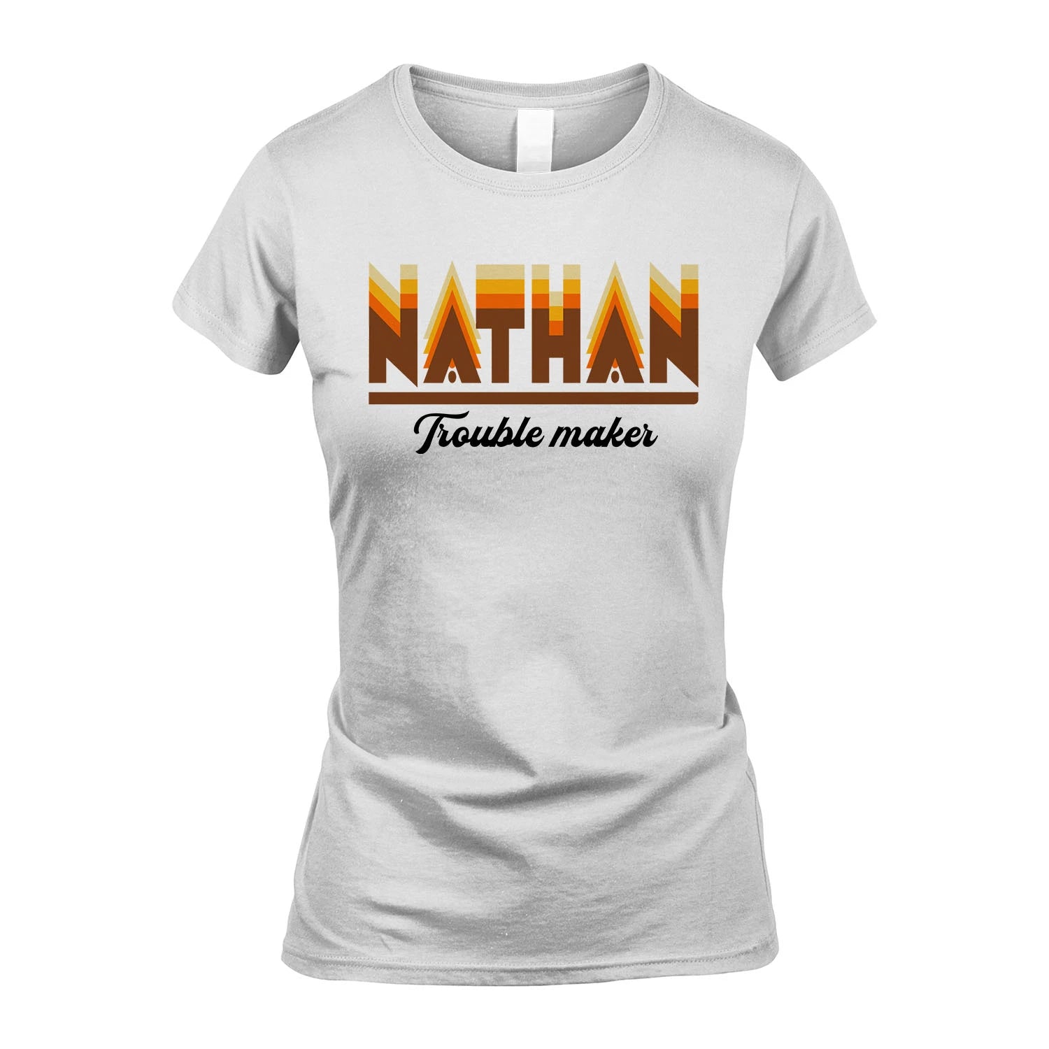 Your Name Trouble Maker Funny Shirt NATHAN M1-34