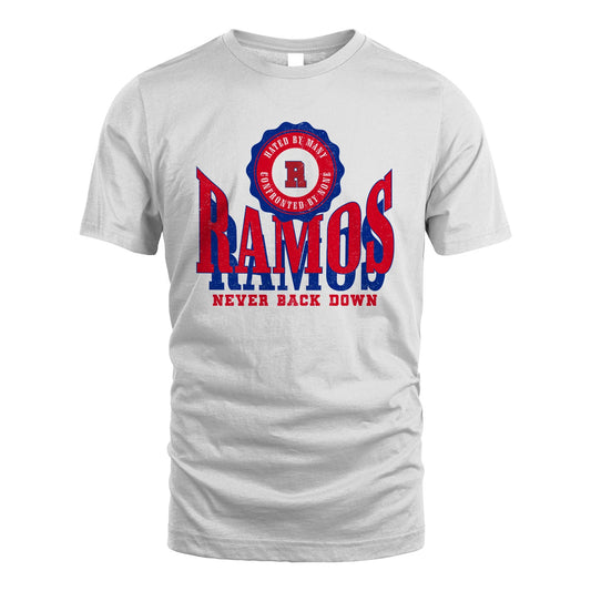Your Name Never Back Down Shirt RAMOS M1-33