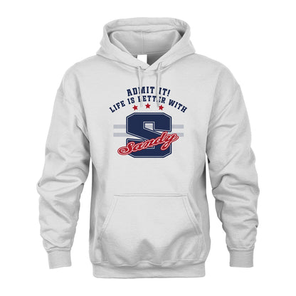 Admit It Life Is Better With Your Name Custom Shirt SANDY M1-20