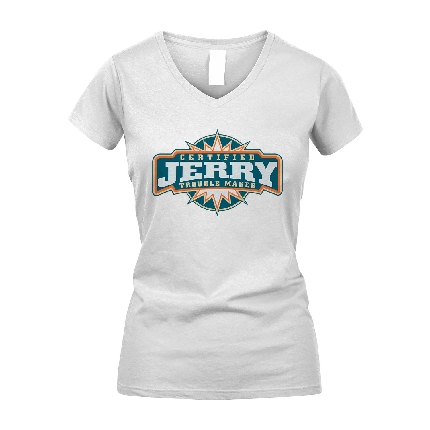 Certified Your Name Trouble Maker Shirt JERRY M1-36