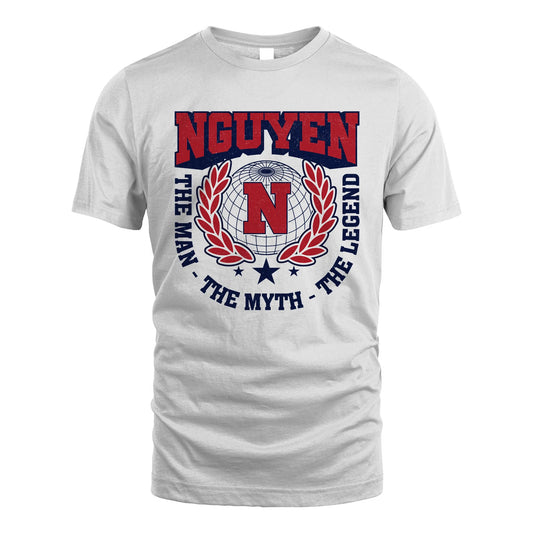 The Man The Myth The Legend Logo Shirt NGUYEN M1-30