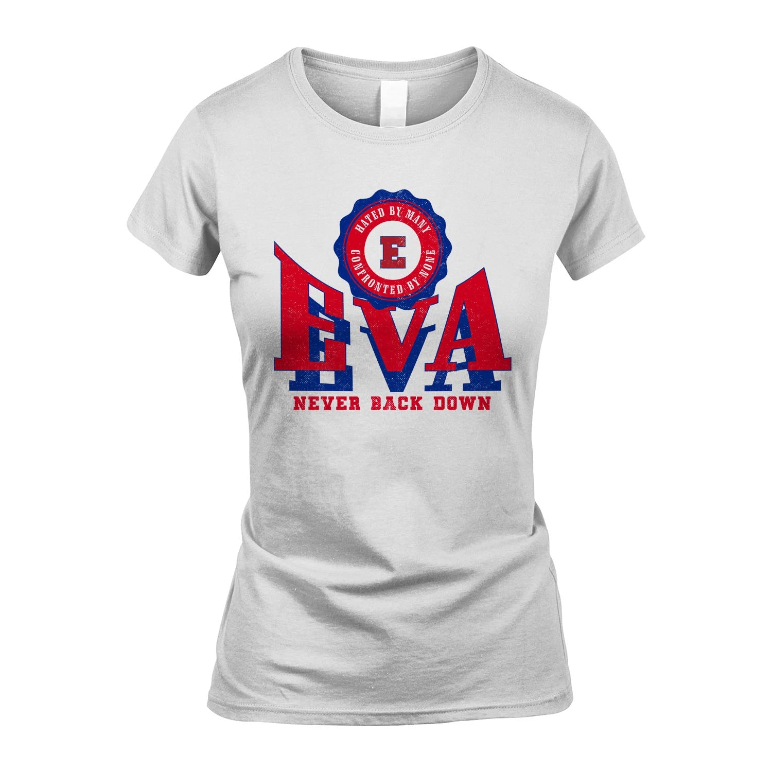 Your Name Never Back Down Shirt EVA M1-33