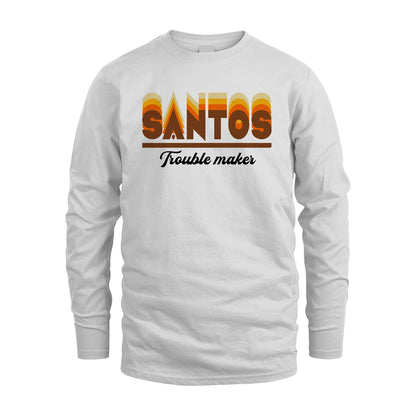 Your Name Trouble Maker Funny Shirt SANTOS M1-34