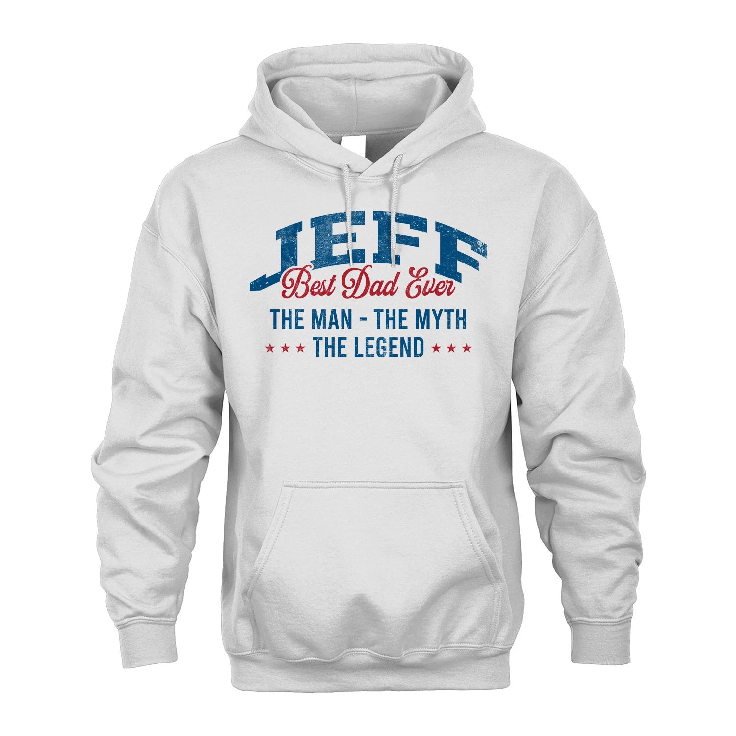 Best Dad Ever The Man The Myth The Legend JEFF M1-7