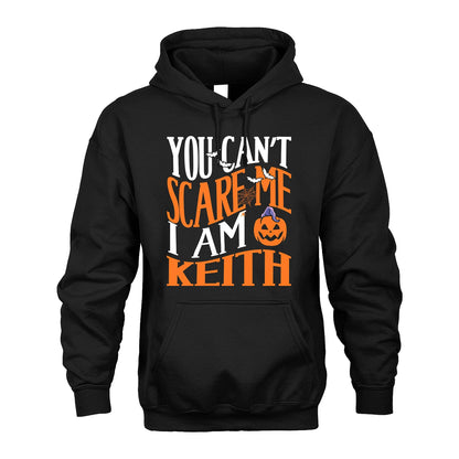 You Can't Scare Me I Am Funny Halloween Shirt KEITH M1-45