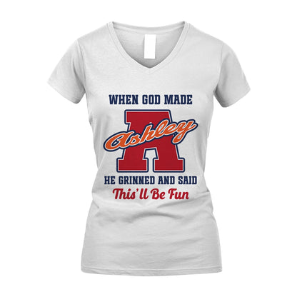 God Made Your Name Custom Shirt ASHLEY M1-16