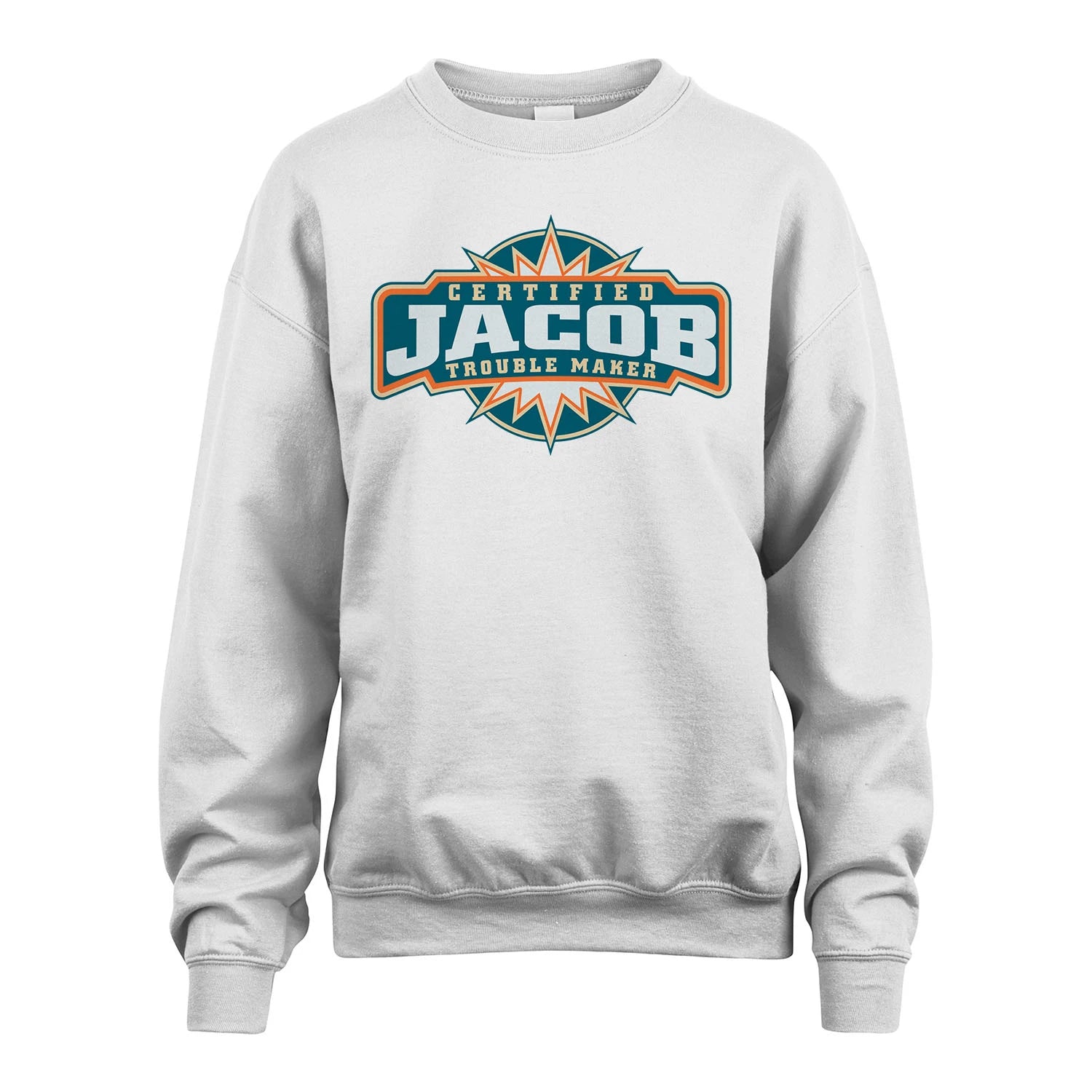 Certified Your Name Trouble Maker Shirt JACOB M1-36