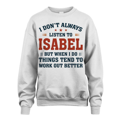 I Don't Always Listen To... ISABEL M1-2