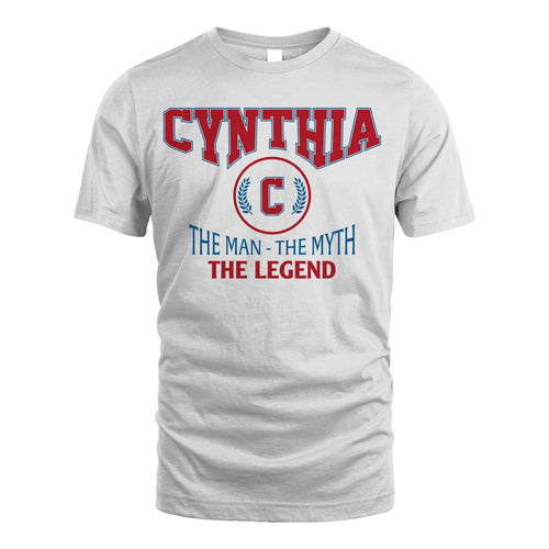 The Man The Myth The Legend Jet Style Shirt CYNTHIA M1-9