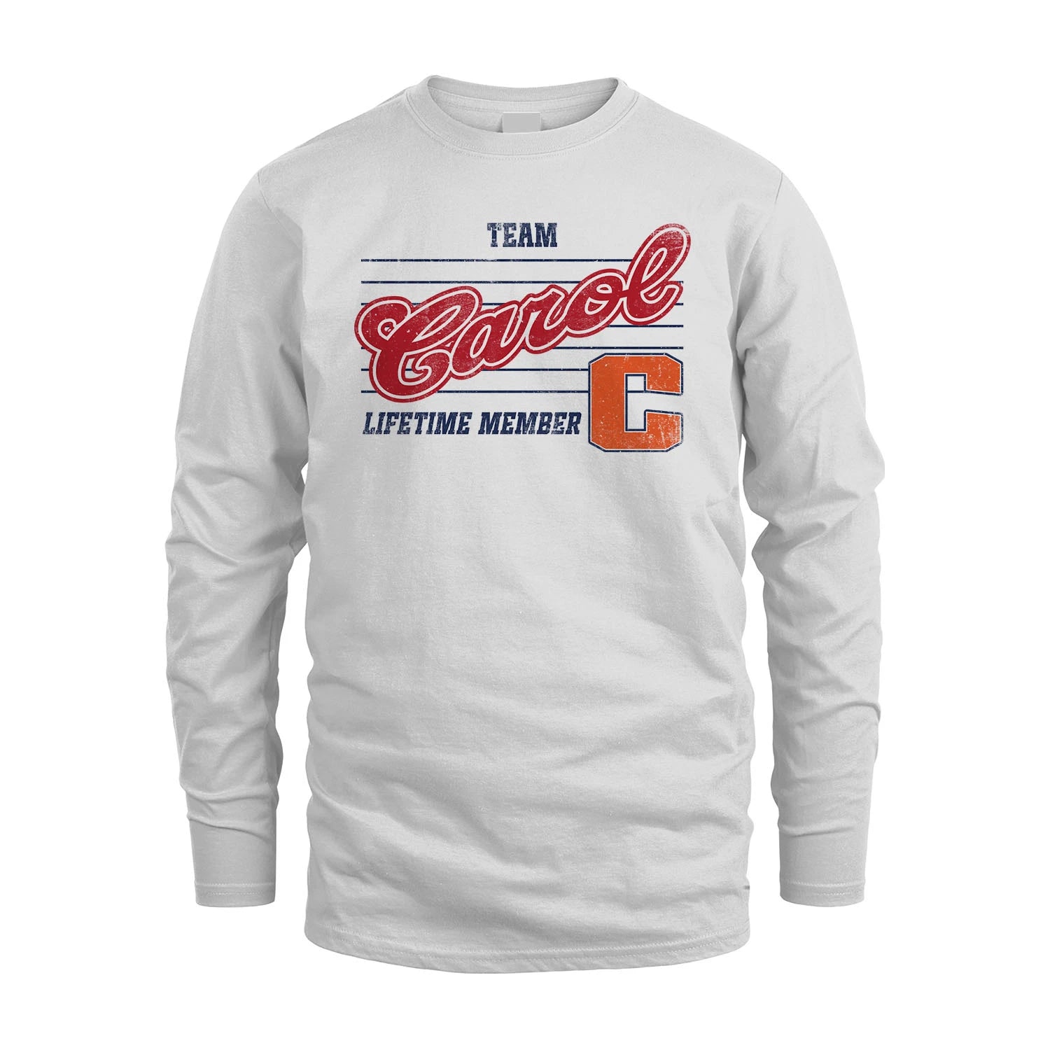 Team Your Name Lifetime Member Vintage Shirt CAROL M1-24