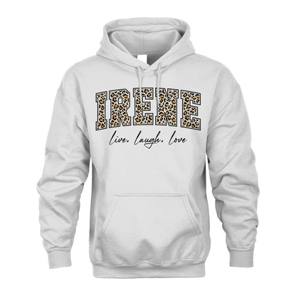 Live Laugh Love Custom Name With Leopard Pattern Shirt IRENE M1-13