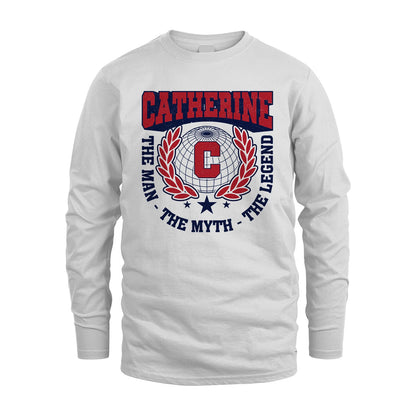 The Man The Myth The Legend Logo Shirt CATHERINE M1-30