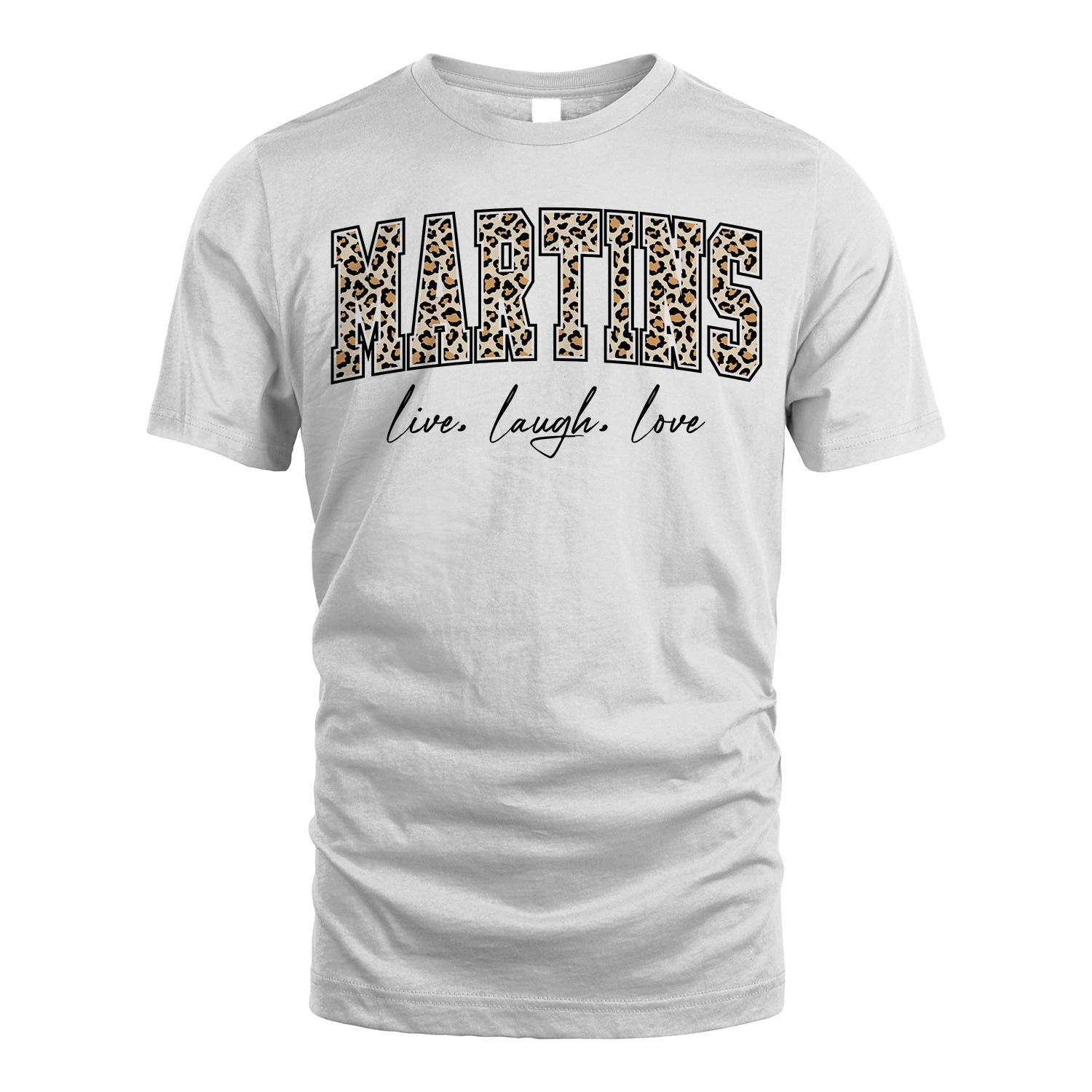 Live Laugh Love Custom Name With Leopard Pattern Shirt MARTINS M1-13
