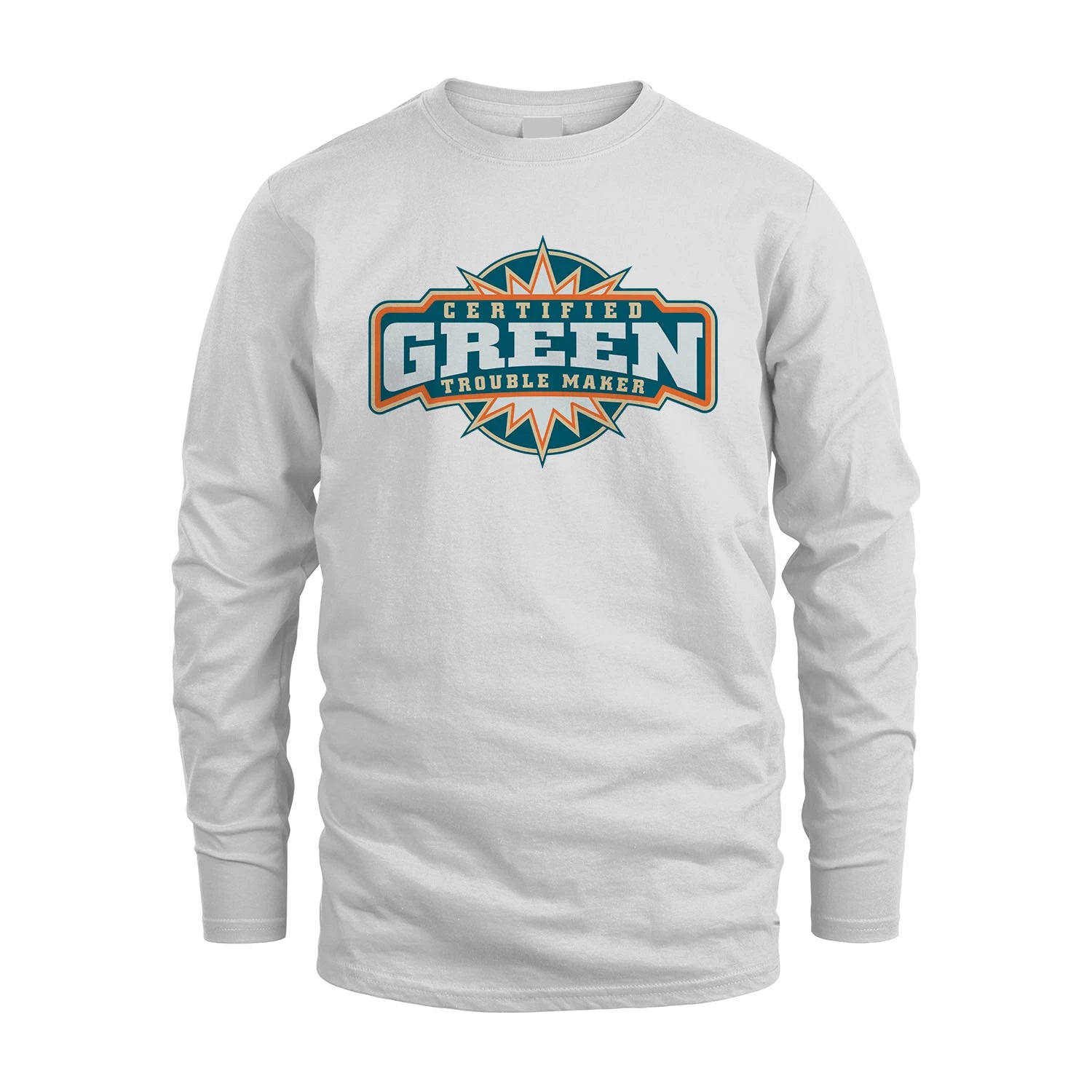 Certified Your Name Trouble Maker Shirt GREEN M1-36