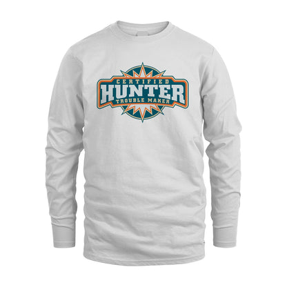 Certified Your Name Trouble Maker Shirt HUNTER M1-36