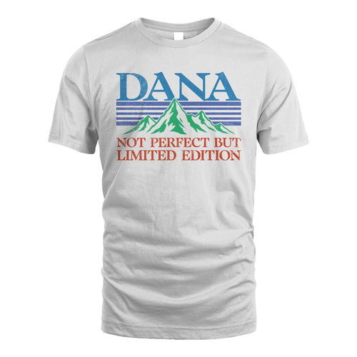 Your Name Not Perfect But Limited Edition Vintage Shirt DANA M1-38