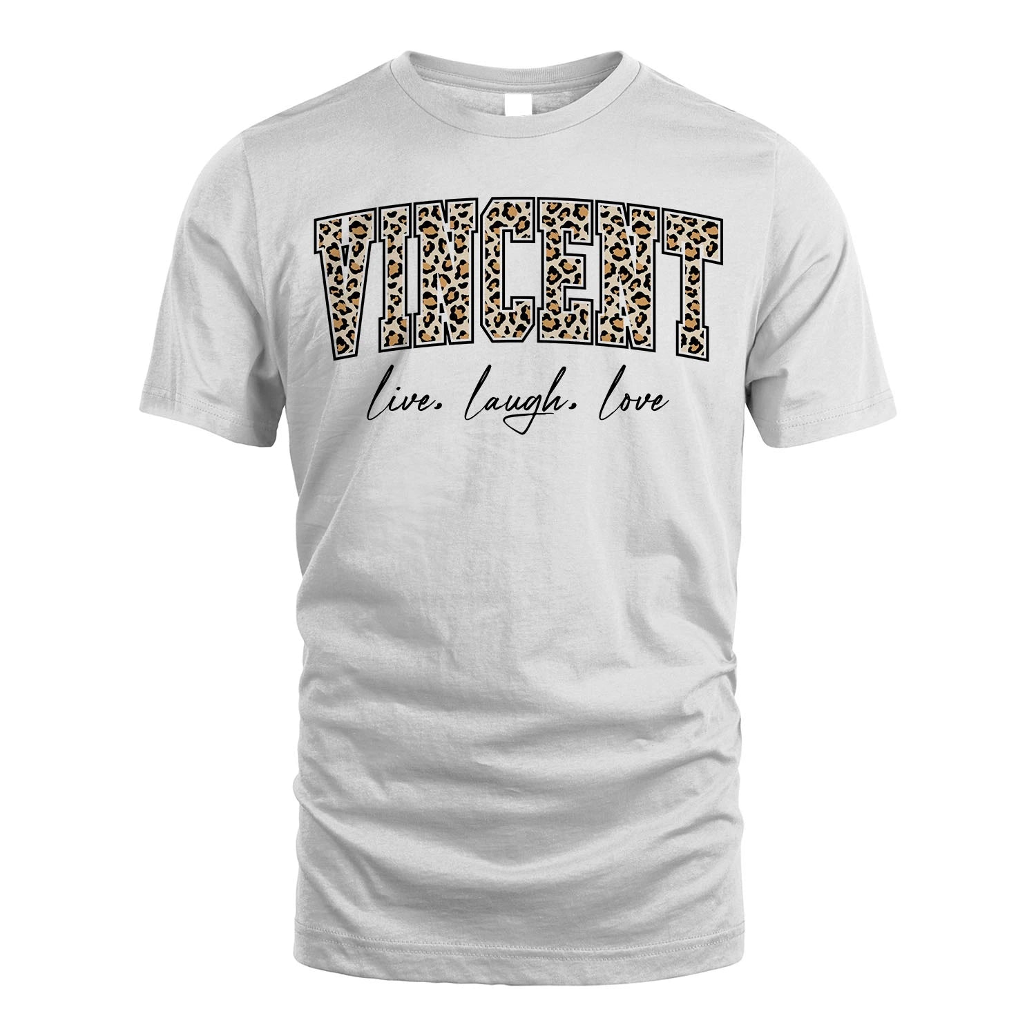 Live Laugh Love Custom Name With Leopard Pattern Shirt VINCENT M1-13