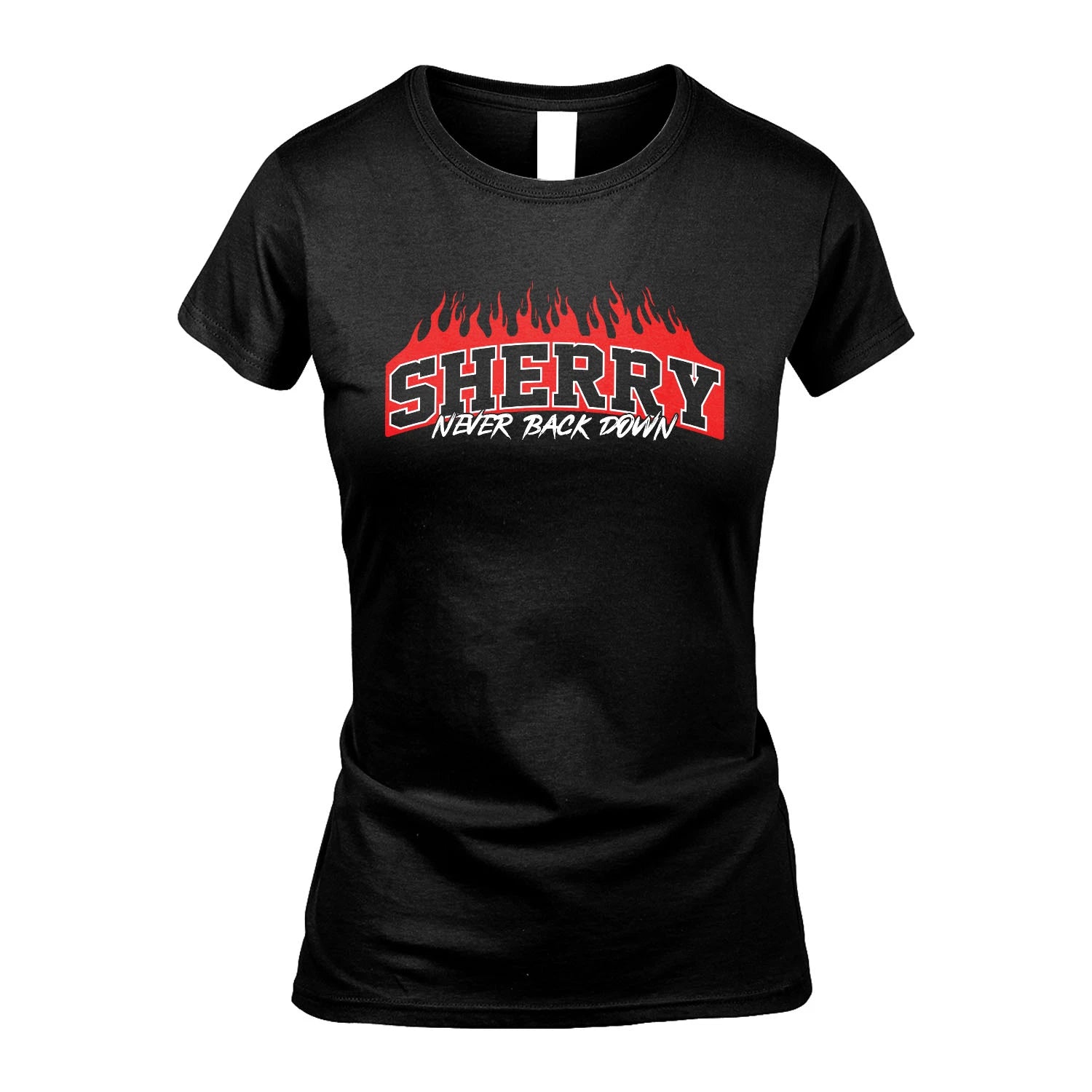 Never Back Down Your Name With Fire Shirt SHERRY M1-37