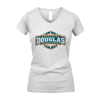 Certified Your Name Trouble Maker Shirt DOUGLAS M1-36