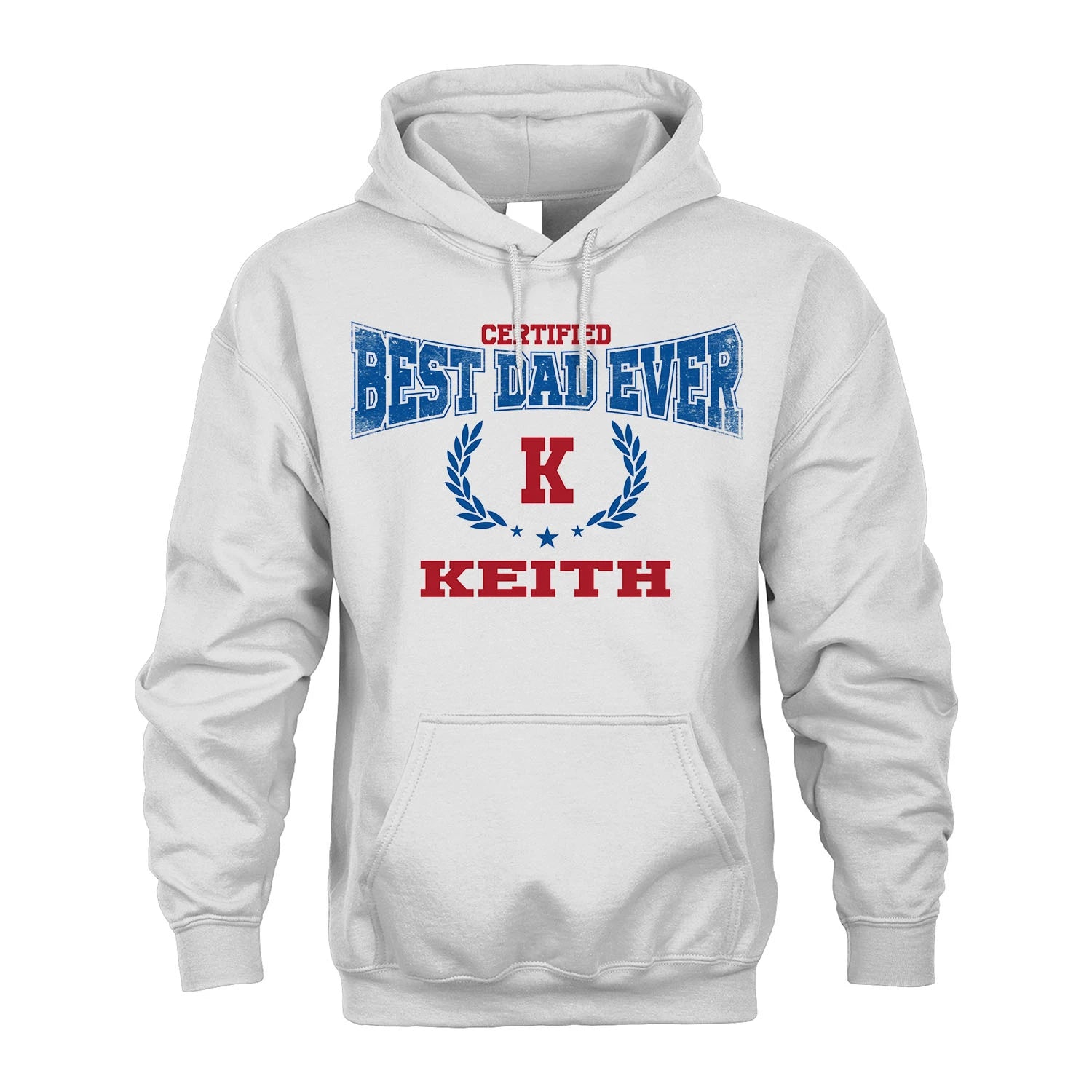 Certified Best Dad Ever Shirt KEITH M1-11