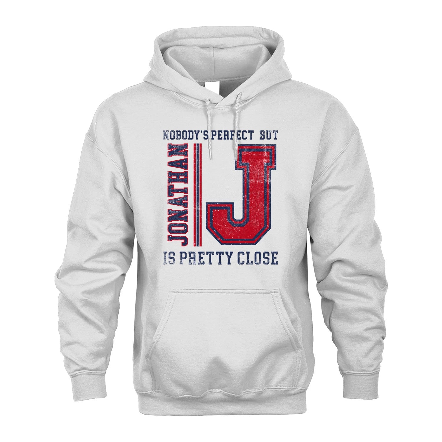 Nobody's Perfect, But Your Name Is Pretty Close JONATHAN M1-21
