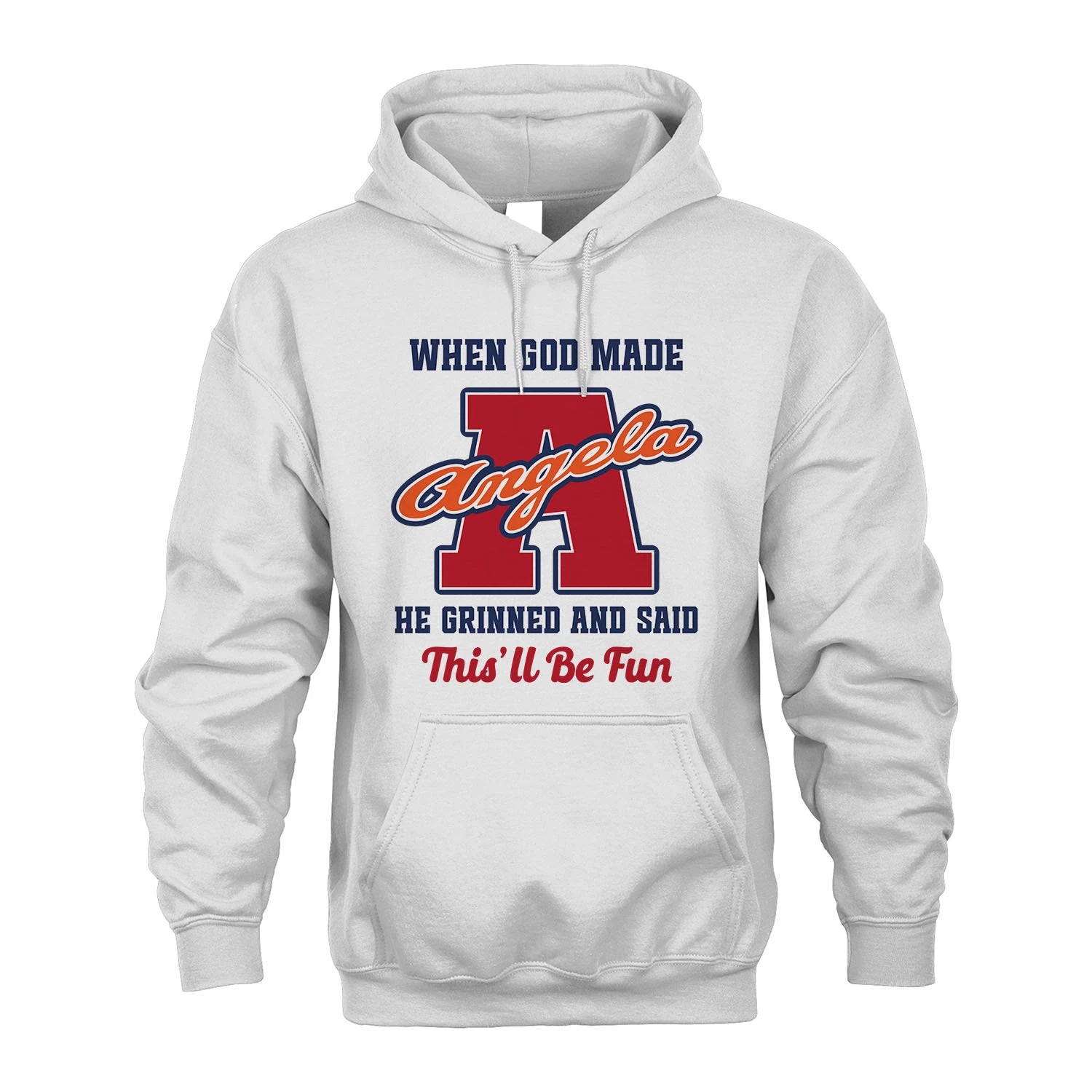 God Made Your Name Custom Shirt ANGELA M1-16