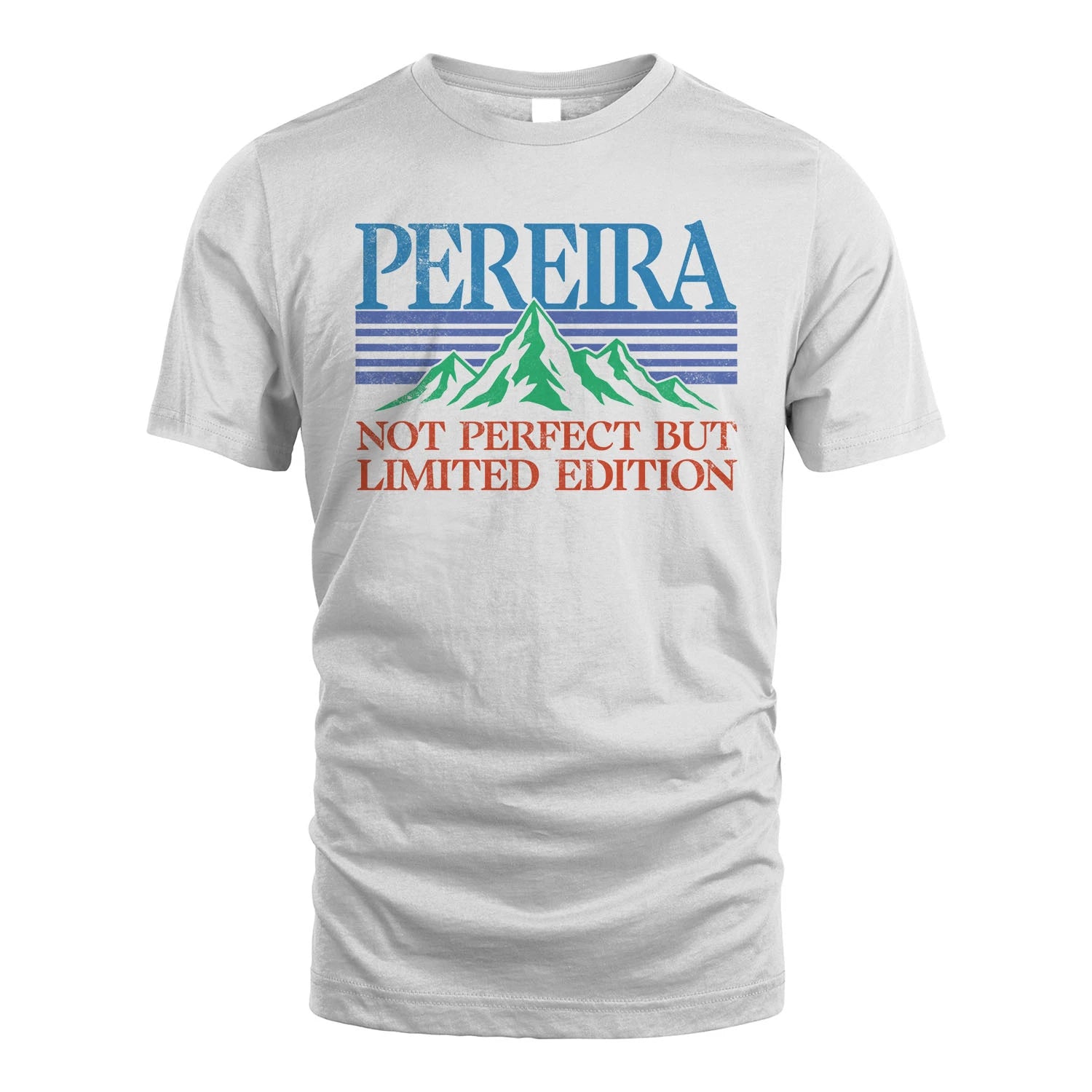Your Name Not Perfect But Limited Edition Vintage Shirt PEREIRA M1-38