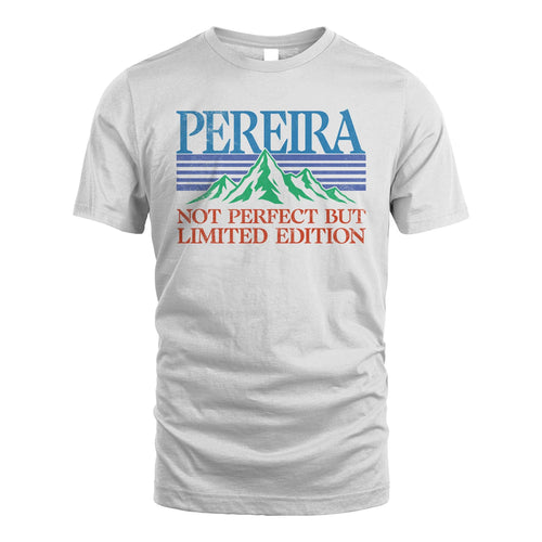 Your Name Not Perfect But Limited Edition Vintage Shirt PEREIRA M1-38