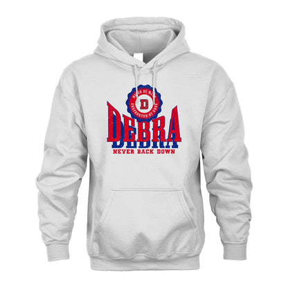 Your Name Never Back Down Shirt DEBRA M1-33