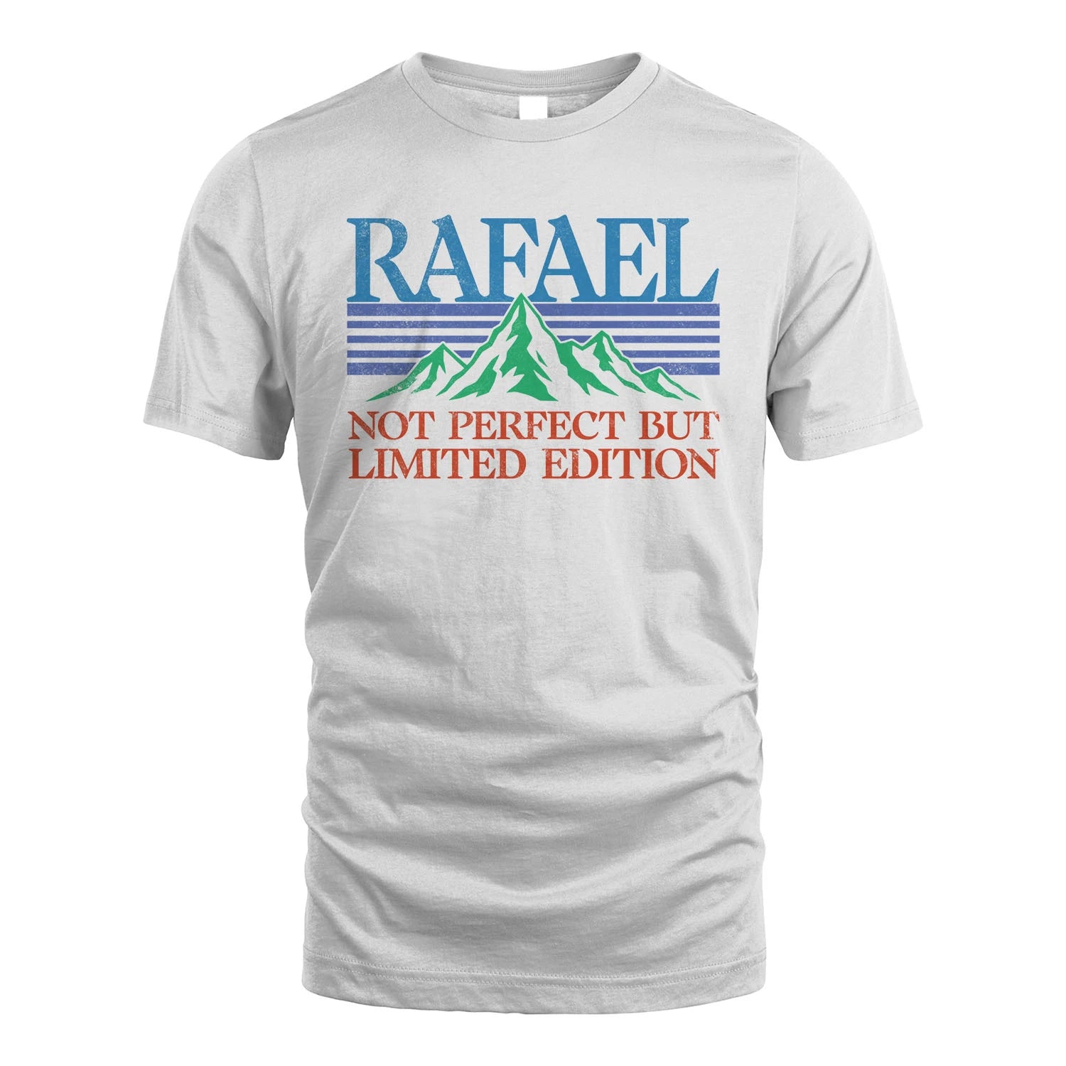 Your Name Not Perfect But Limited Edition Vintage Shirt RAFAEL M1-38