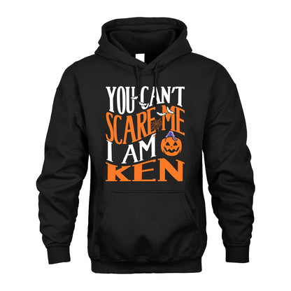 You Can't Scare Me I Am Funny Halloween Shirt KEN M1-45