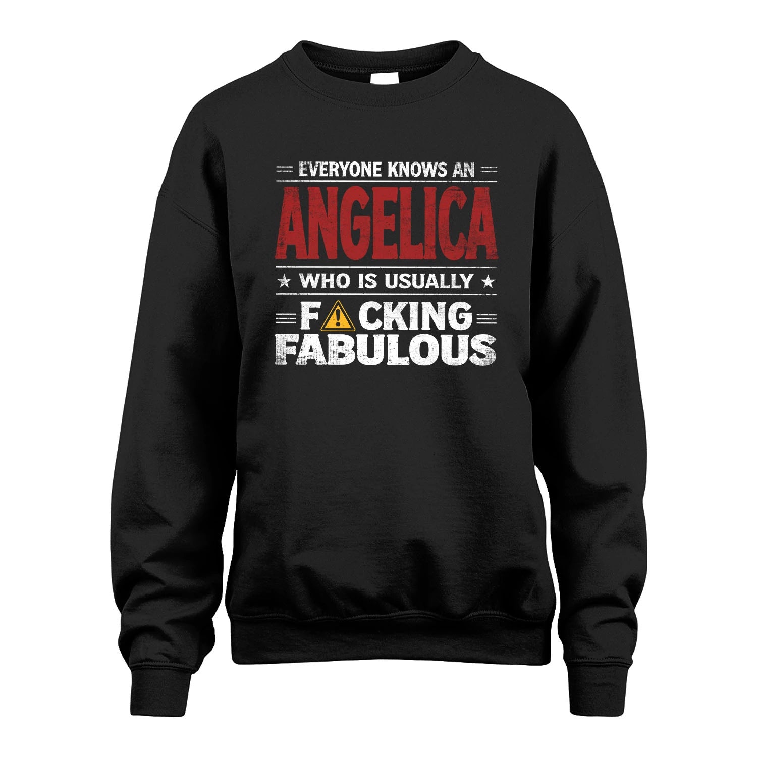 ANGELICA 13K1-565 Everyone Know A/An Name Who Is Usually...