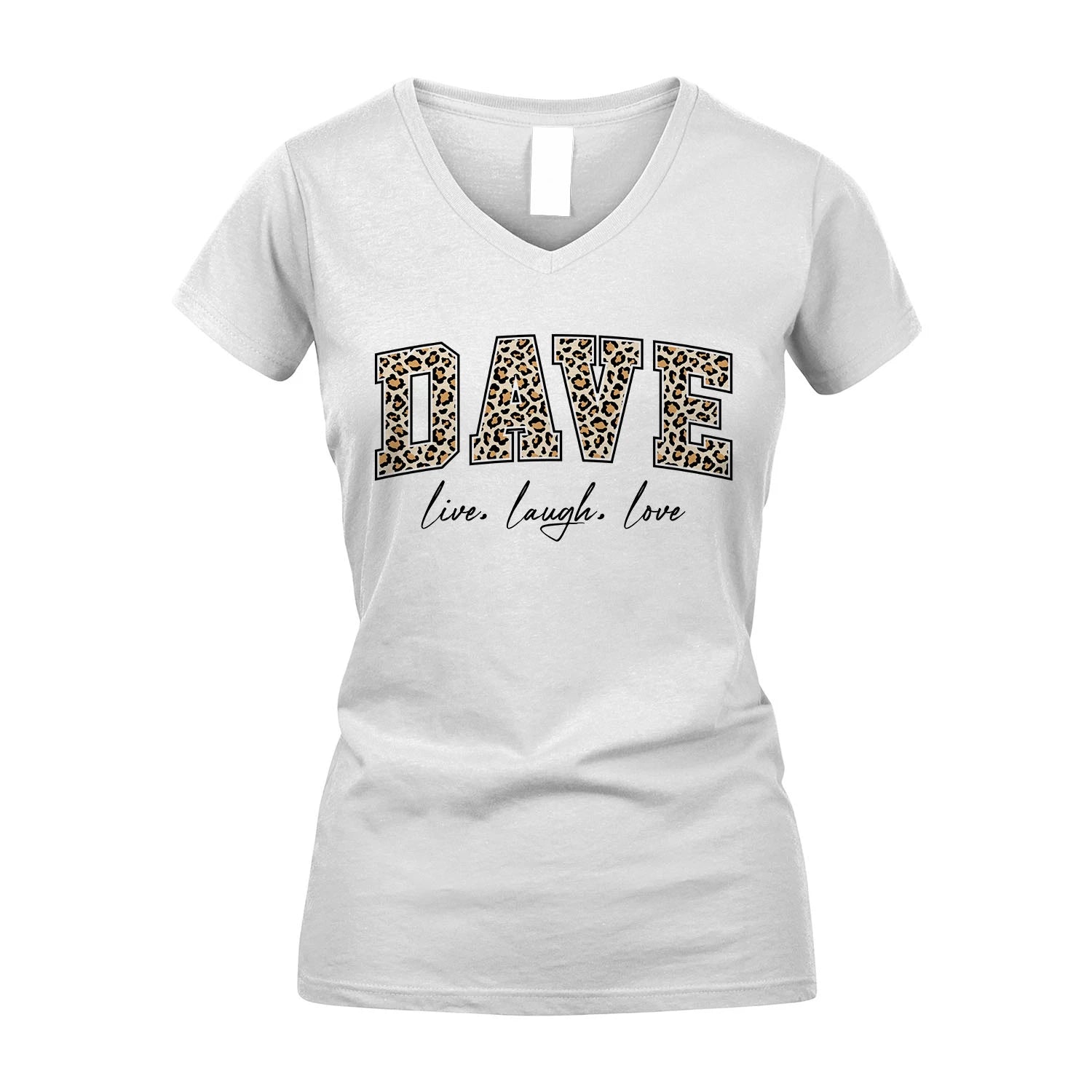 Live Laugh Love Custom Name With Leopard Pattern Shirt DAVE M1-13