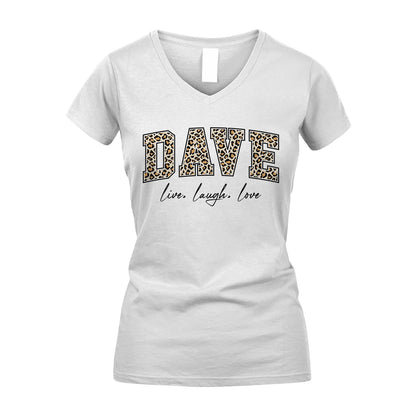Live Laugh Love Custom Name With Leopard Pattern Shirt DAVE M1-13