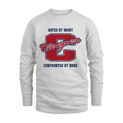 Hated By Many Confronted By None Personalized Name Shirt COOPER M1-8