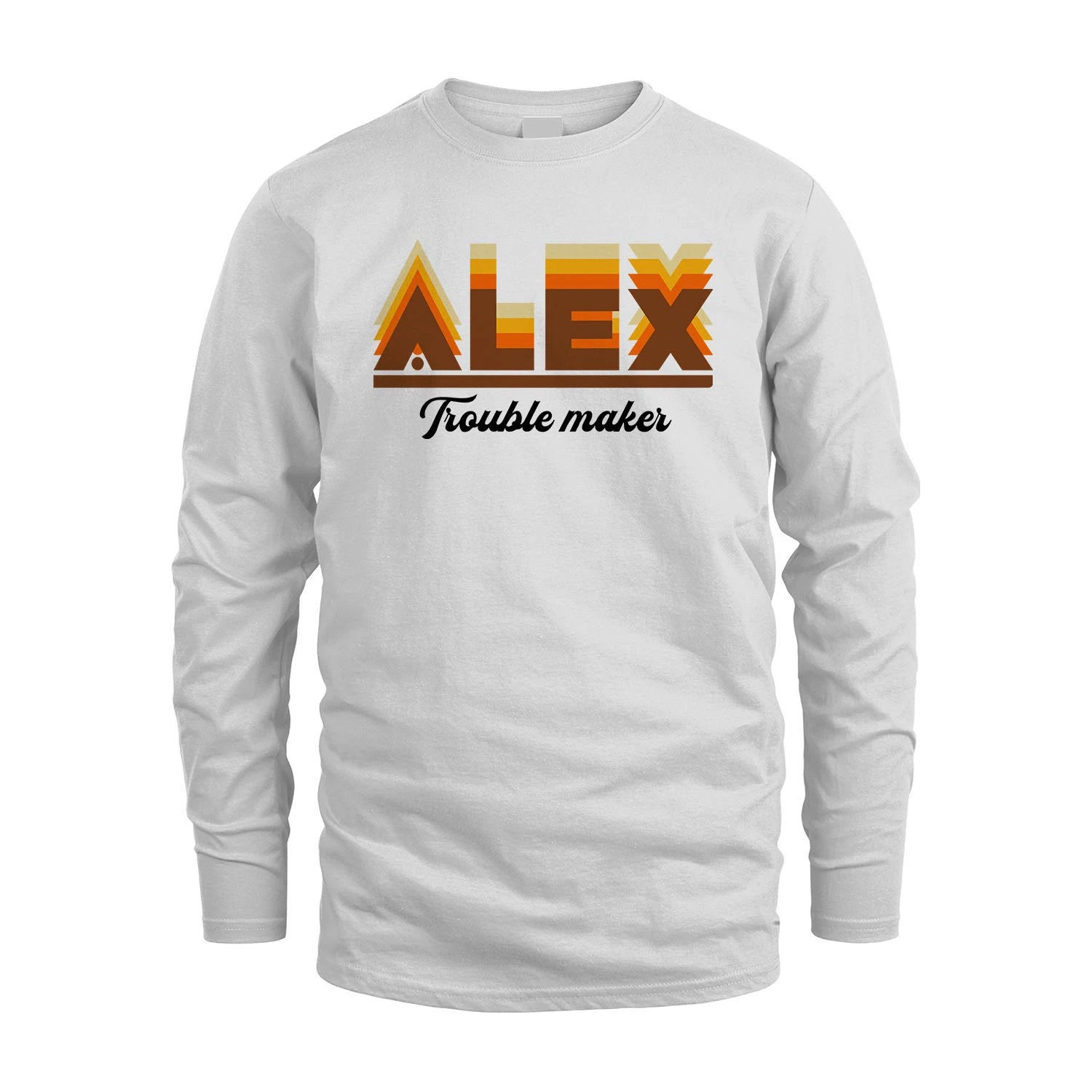 Your Name Trouble Maker Funny Shirt ALEX M1-34