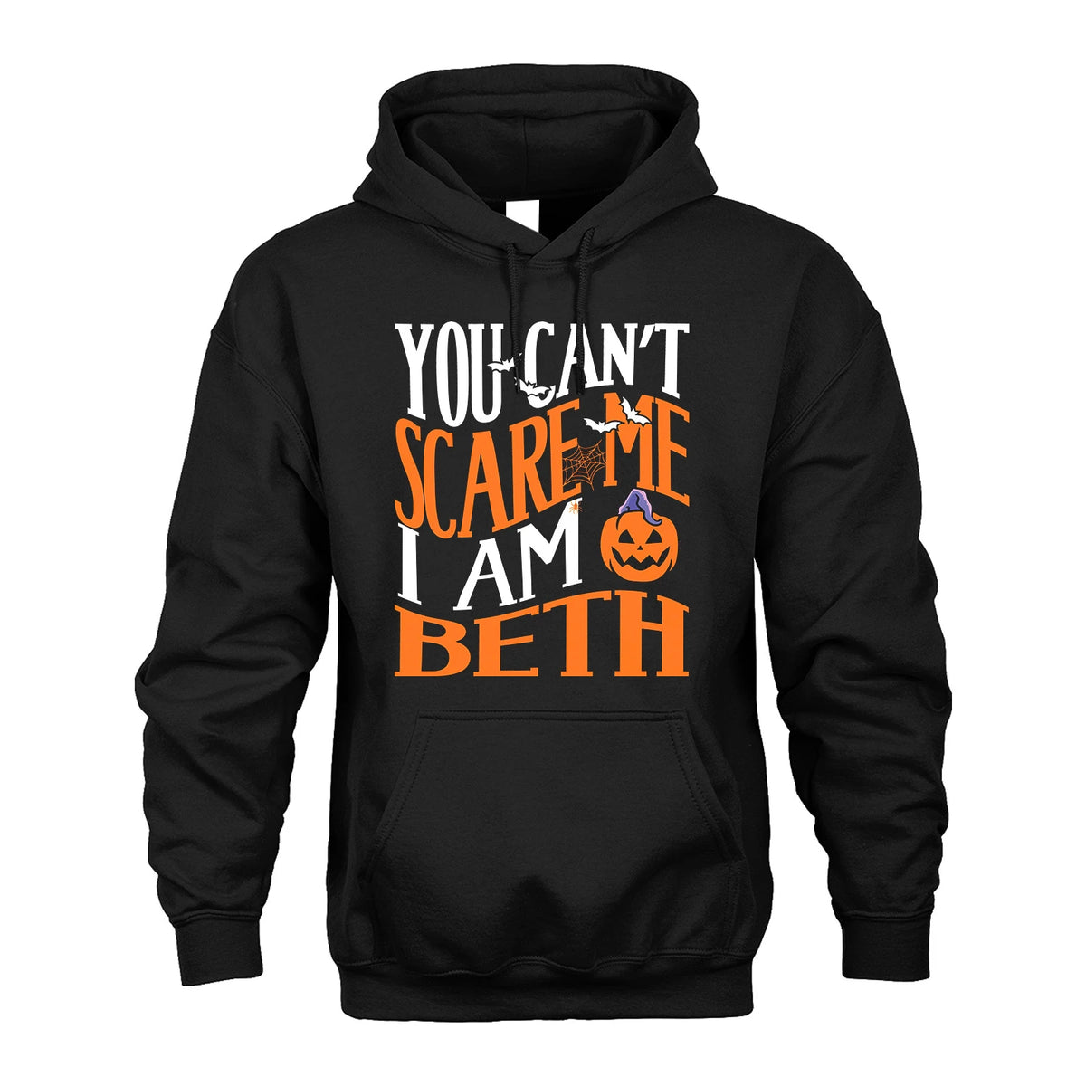 You Can't Scare Me I Am Funny Halloween Shirt BETH M1-45