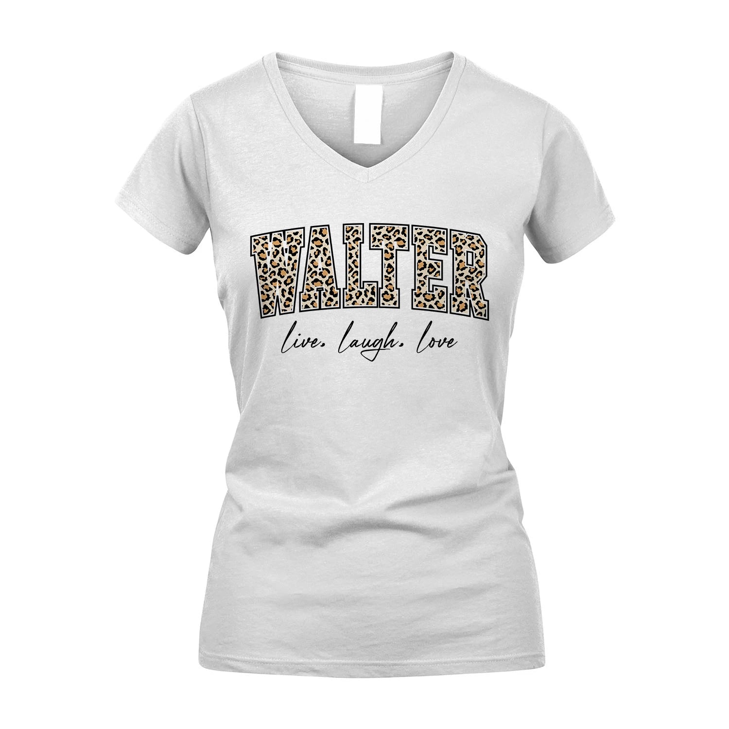 Live Laugh Love Custom Name With Leopard Pattern Shirt WALTER M1-13