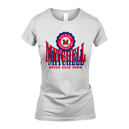 Your Name Never Back Down Shirt MITCHELL M1-33