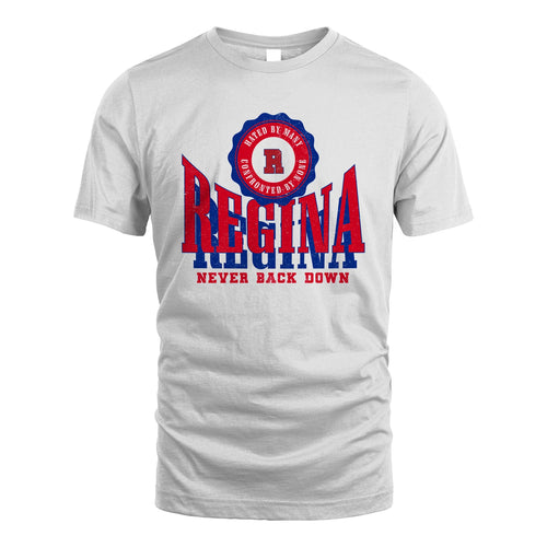 Your Name Never Back Down Shirt REGINA M1-33