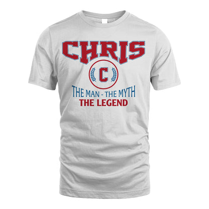 The Man The Myth The Legend Jet Style Shirt CHRIS M1-9