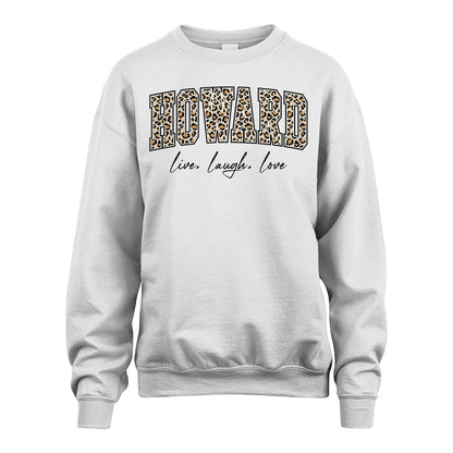 Live Laugh Love Custom Name With Leopard Pattern Shirt HOWARD M1-13