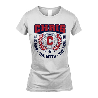 The Man The Myth The Legend Logo Shirt CHRIS M1-30