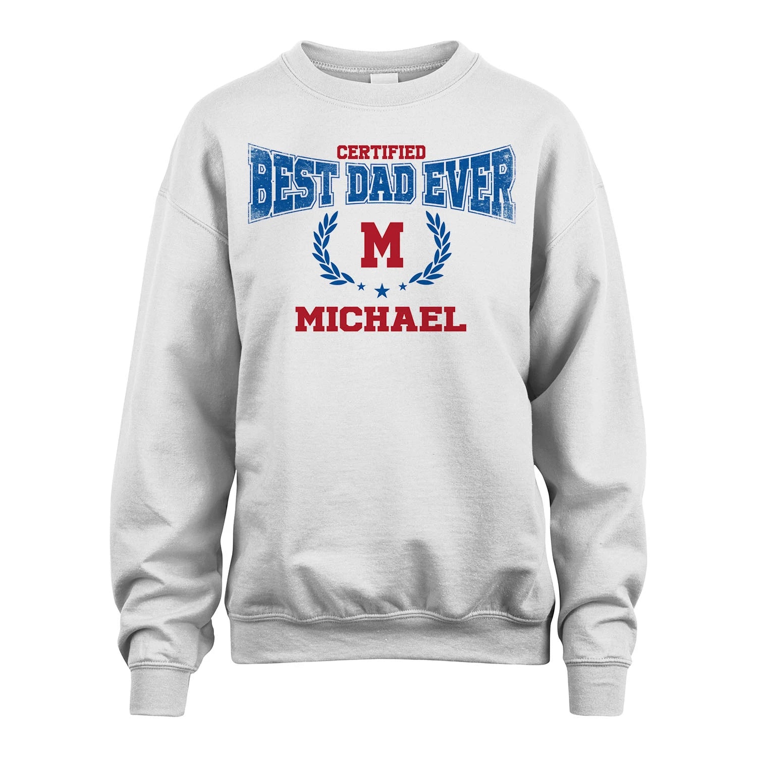 Certified Best Dad Ever Shirt MICHAEL M1-11
